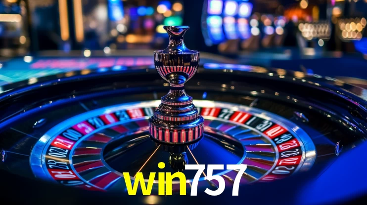 Explore as vantagens do win757: serviço profissional e confiabilidade